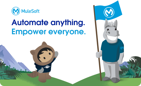 MuleSoft  Automate anything. Empower everyone.