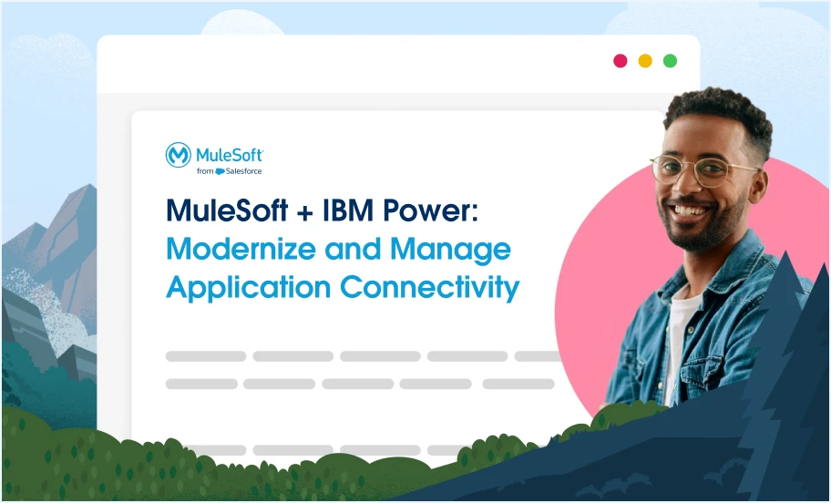 Read the paper on how to modernize and manage application connectivity.