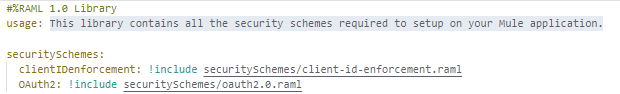 Screenshot of the root file where the Commons fragment is set as a library in order to expose common security schemes to set up on a MuleSoft application.